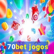 70bet jogos